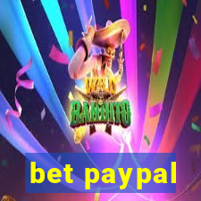 bet paypal